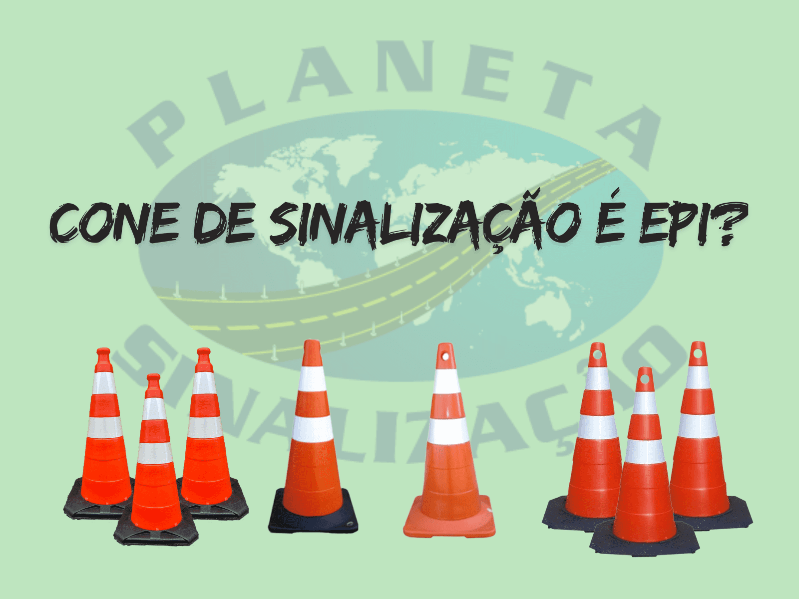 No momento, você está visualizando Cone de sinalização é EPI?